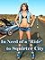 In Need of a "Ride" to Squirter City by Michelle Castella