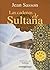 Las Cadenas de Sultana (Spanish Edition)