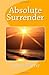 Absolute Surrender by Andrew Murray