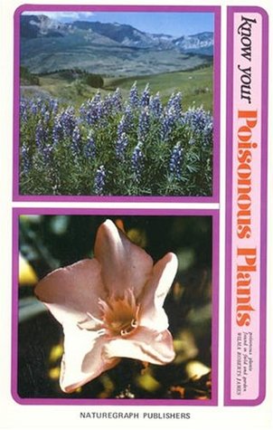 Know Your Poisonous Plants (Paperback)