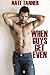 When Guys Get Even: Three T...
