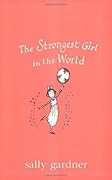 The Strongest Girl in the World