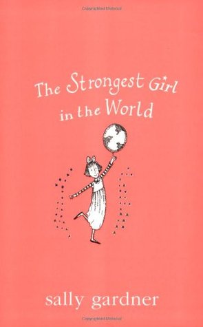 The Strongest Girl in the World (Paperback)