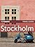 Top Sights Travel Guide: Stockholm (Top Sights Travel Guides Book 20)