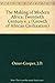 The Making of Modern Africa - Volume 2: The Twentieth Century