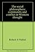 The Social Philosophers: Community and Conflict in Western Thought