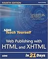 Sams Teach Yourself Web Publishing with HTML & XHTML in 21 Days