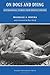 On Dogs and Dying: Stories of Hospice Hounds (New Directions in the Human-Animal Bond)