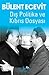 Dış Politika ve Kıbrıs Dosyası