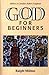 God for Beginners