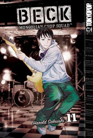 Beck: Mongolian Chop Squad, Volume 11 (Beck: Mongolian Chop Squad, #11)