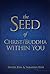 The Seed of Christ/Buddha w...