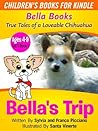 Bella’s Trip - Tr...