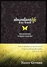 Abundant Life Day Book, The: Devotions for Every Day of the Year