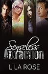 Book cover for Senseless Attraction
