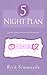 5 Night Plan by Rich Simmonds