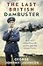 The Last British Dambuster:...