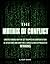 The Matrix Of Conflict: Escaping the Matrix by understanding why we get trapped in confrontational situations (Leadership and Management series Book 1)