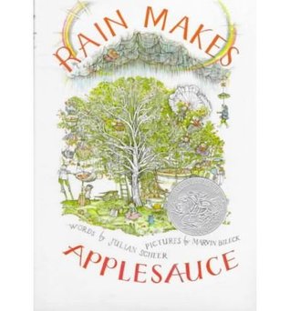 Rain Makes Applesauce (Hardcover)
