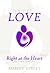 Love - Right At The Heart