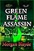 Green Flame Assassin (Demon Lord, #2)
