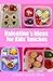 Valentine's Ideas for Kids' Lunches (School Lunch Ideas)