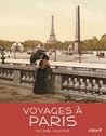 Voyages à Paris Voyages à Paris