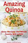 Amazing Quinoa: E...