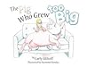 The Pig Who Grew ...