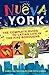 Nueva York: The Complete Gu...