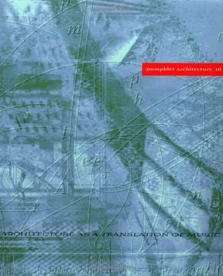 Architecture as a Translation of Music (Paperback)
