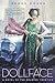 Dollface: A Novel of the Roaring Twenties