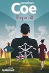 Expo 58 by Jonathan Coe