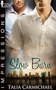 Slow Burn