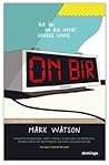 On Bir by Mark Watson