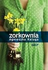 Zorkownia by Agnieszka Kaluga