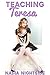 Teaching Teresa (Fertile Fa...