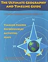 The Ultimate Geography And Timeline Guide