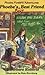 Phoebe's Best Friend by Barbara A. Roberts Phoebe's Best Friend by Barbara A. Roberts