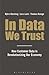 In Data We Trust: How Custo...