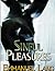 Sinful Pleasures (Sinful, #1)