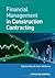 Financial Management in Construction Contracting