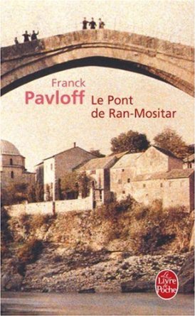 Le Pont De Ran-mositar (French Edition)