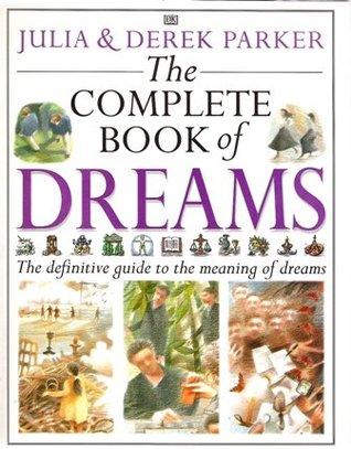 Parkers' Complete Book of Dreams (The Complete Book)