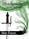 Shadowdeep (The Book of Lost Magic 1) Shadowdeep (The Book of Lost Magic 1)