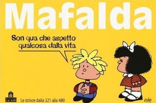 Mafalda Volume 3: Le strisce dalla 321 alla 480 (Paperback)