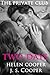 Two Days (Private Club, #2)