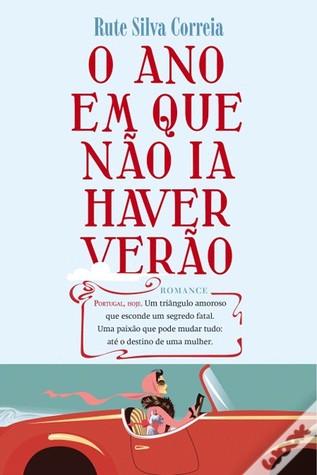 O ano em que não ia haver verão (Paperback)