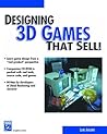 Designing 3D Games That Sell! (Charles River Media Graphics) Designing 3D Games That Sell! (Charles River Media Graphics)