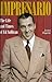 Impresario: The Life and Ti...